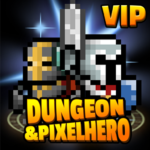 Dungeon & Pixel Hero VIP (mod)